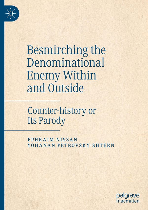 Besmirching the Denominational Enemy Within and Outside (Buch)