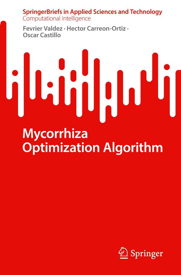 Mycorrhiza Optimization Algorithm - Fevrier Valdez (Buch)