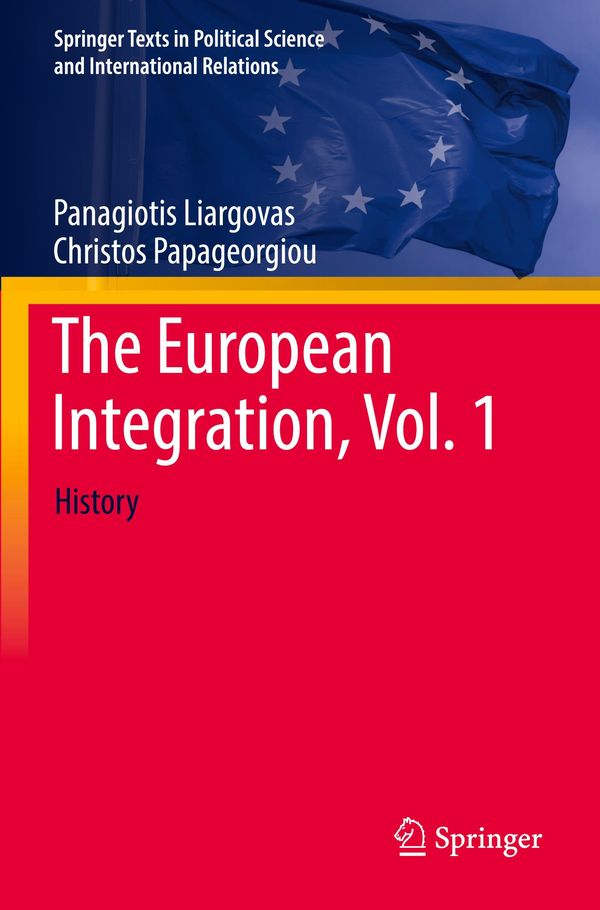 The European Integration, Vol. 1 - Panagiotis Liargovas (Buch)