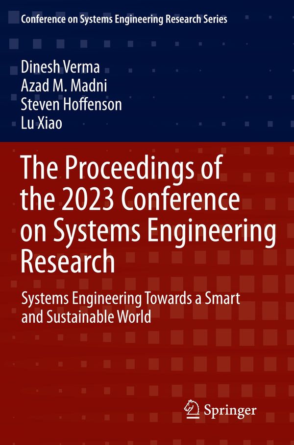 The Proceedings of the 2023 Conference on Systems Engineering Research