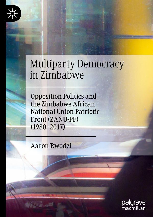 Multiparty Democracy in Zimbabwe - Aaron Rwodzi (Buch)