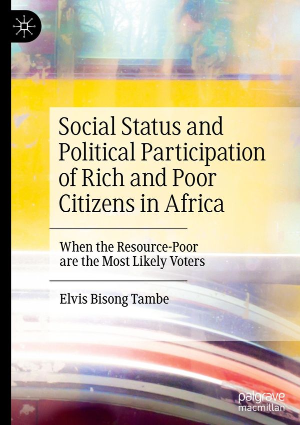 Social Status and Political Participation of Rich and Poor Citizens...