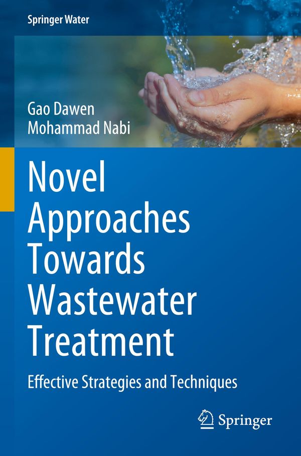 Novel Approaches Towards Wastewater Treatment - Gao Dawen (Buch)