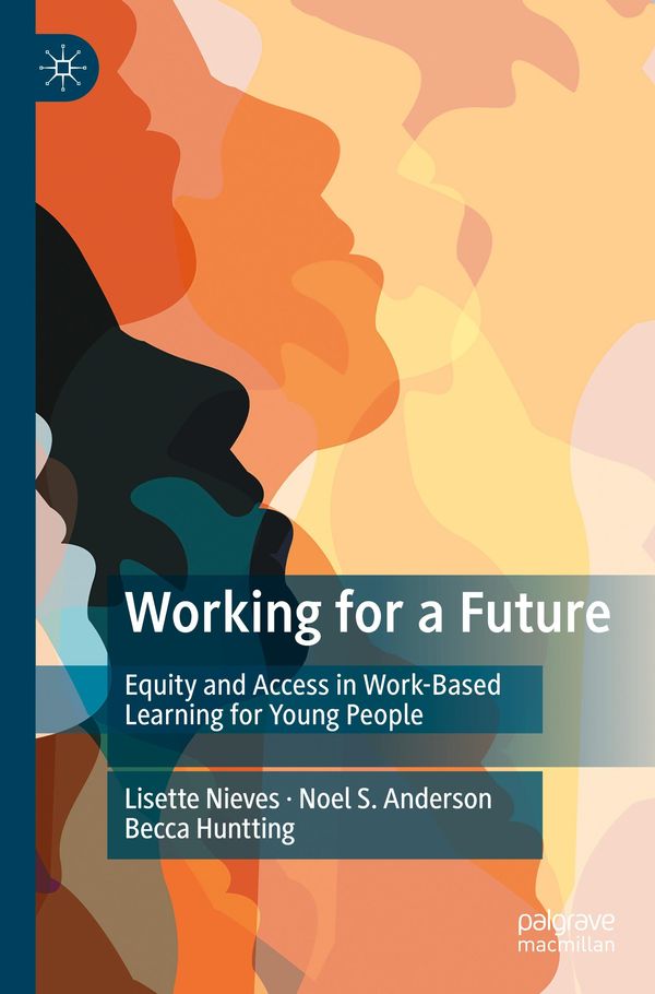Working for a Future - Lisette Nieves (Buch)