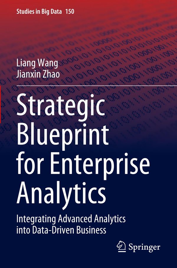 Strategic Blueprint for Enterprise Analytics - Liang Wang (Buch)