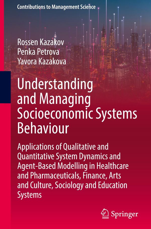 Understanding and Managing Socioeconomic Systems Behaviour (Buch)
