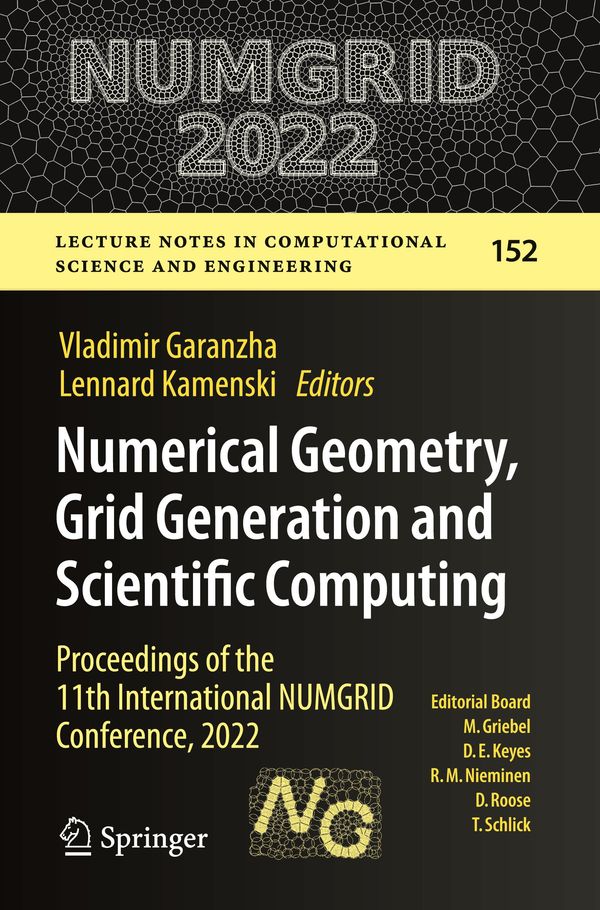 Numerical Geometry, Grid Generation and Scientific Computing