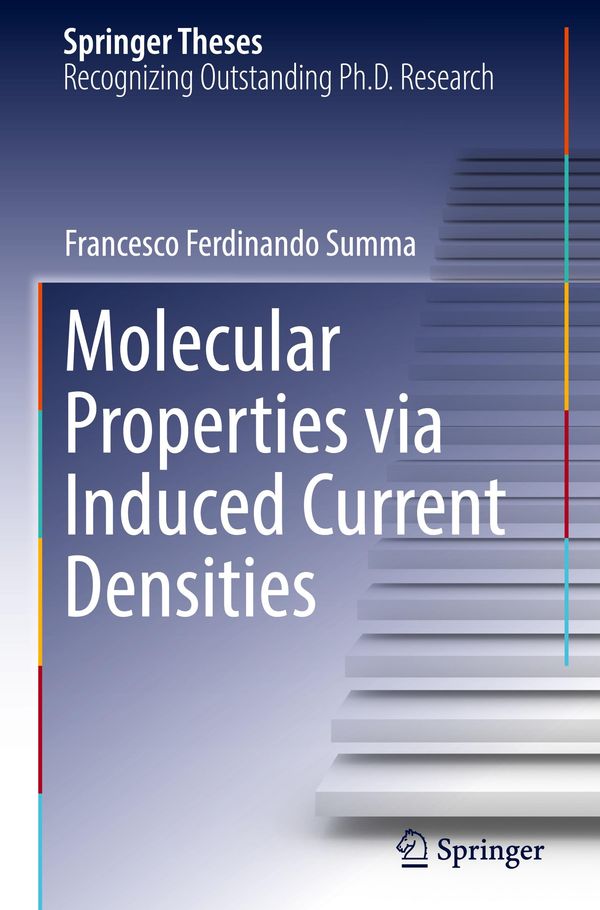Molecular Properties via Induced Current Densities (Buch)