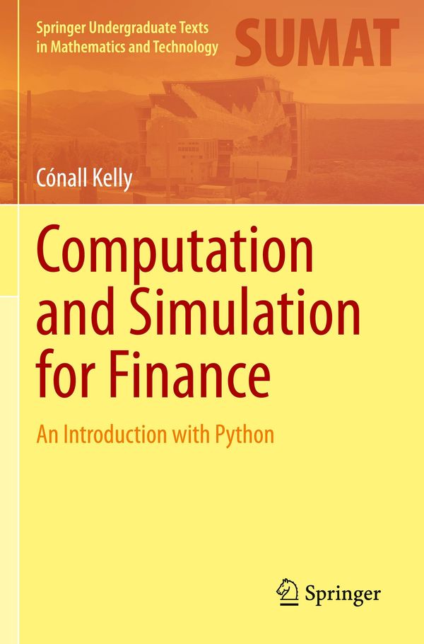 Computation and Simulation for Finance - Cónall Kelly (Buch)