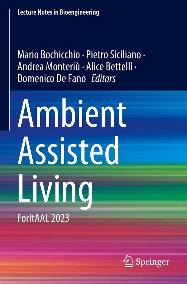 Ambient Assisted Living