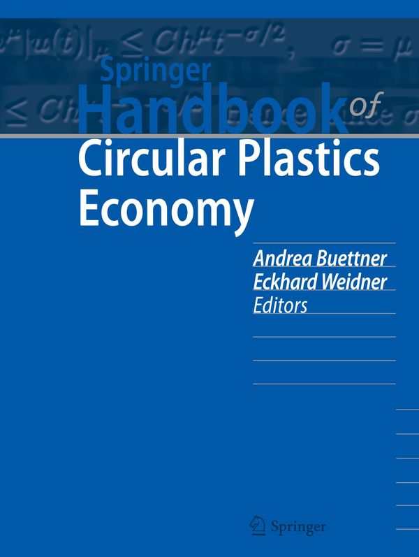 Springer Handbook of Circular Plastics Economy