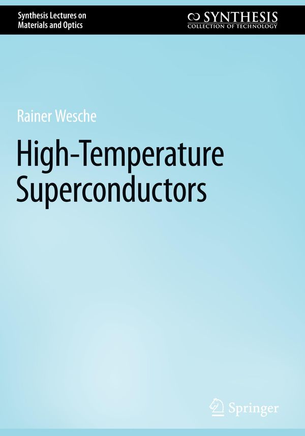 High-Temperature Superconductors - Rainer Wesche (Buch)