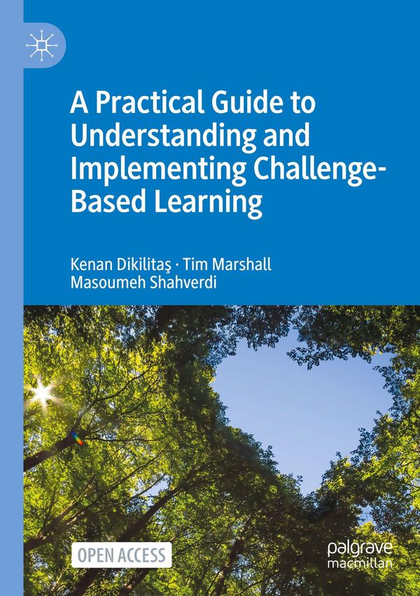 A Practical Guide to Understanding and Implementing Challenge-Based...