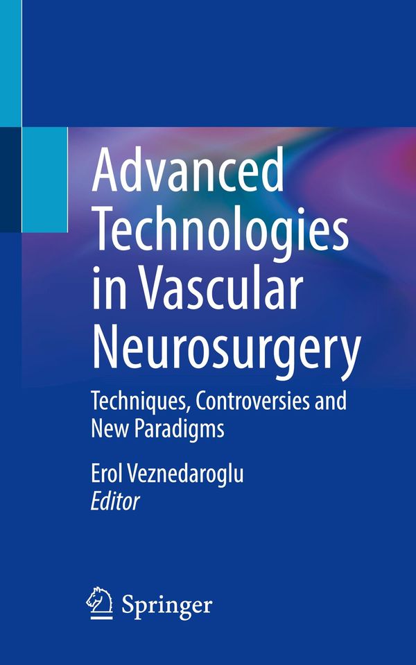 Advanced Technologies in Vascular Neurosurgery