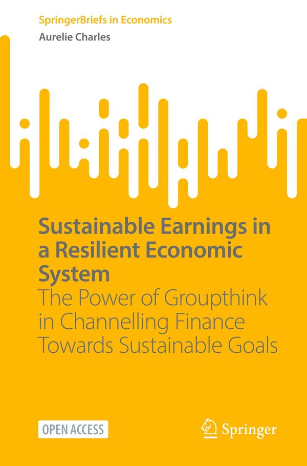 Sustainable Earnings in a Resilient Economic System - Aurelie Charles