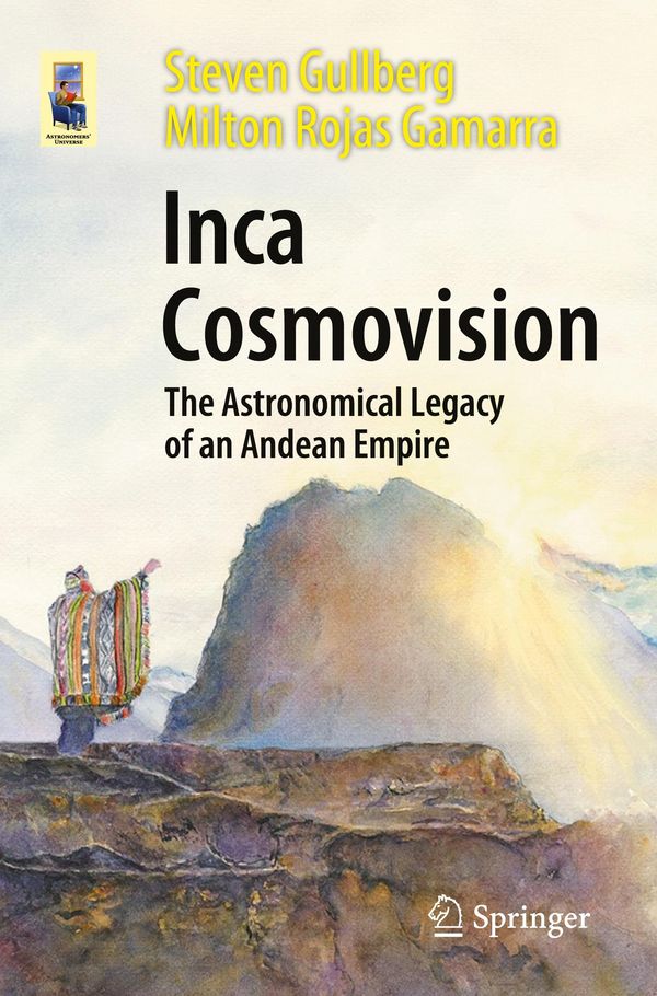 Inca Cosmovision - Steven Gullberg (Buch)