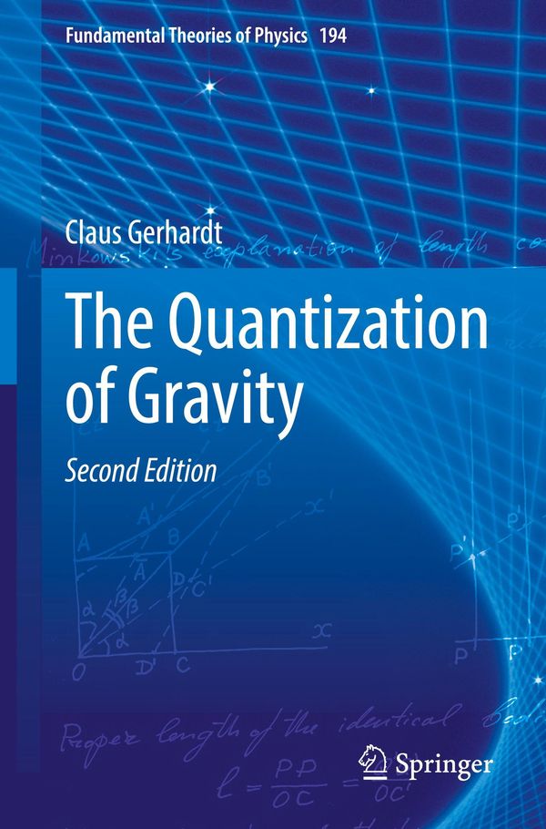 The Quantization of Gravity - Claus Gerhardt (Buch)