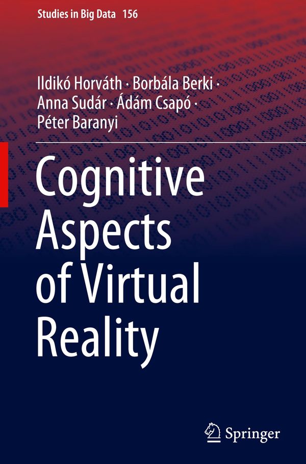 Cognitive Aspects of Virtual Reality - Ildikó Horváth (Buch)
