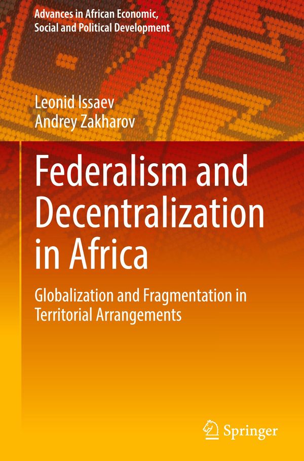 Federalism and Decentralization in Africa - Leonid Issaev (Buch)