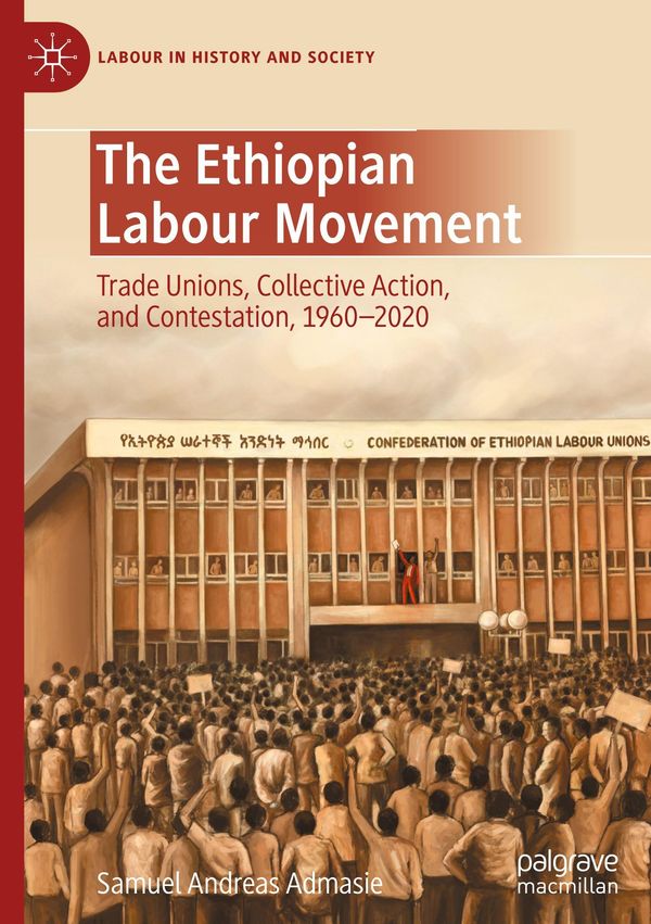 The Ethiopian Labour Movement - Samuel Andreas Admasie (Buch)