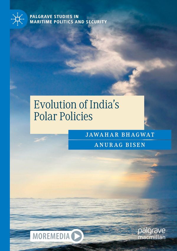 Evolution of Indias Polar Policies - Jawahar Bhagwat (Buch)
