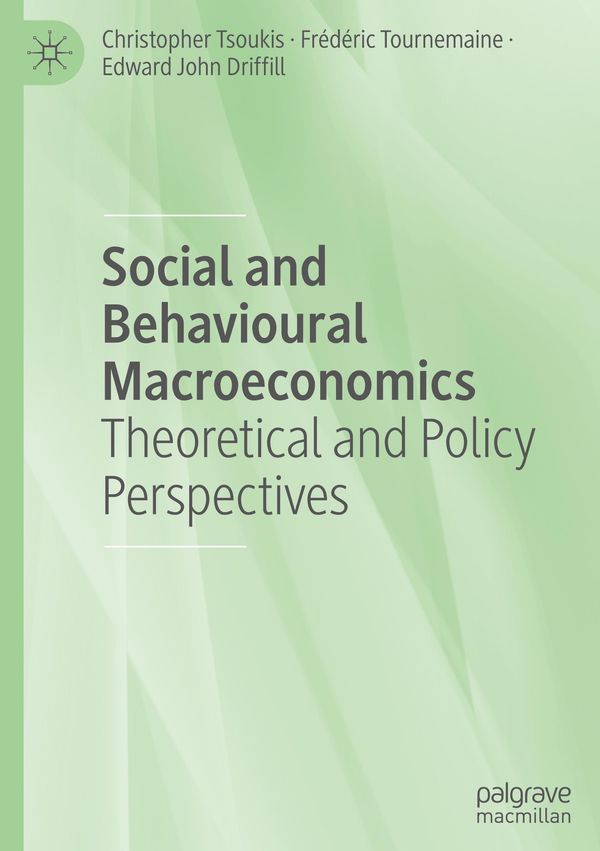 Social and Behavioural Macroeconomics - Christopher Tsoukis (Buch)