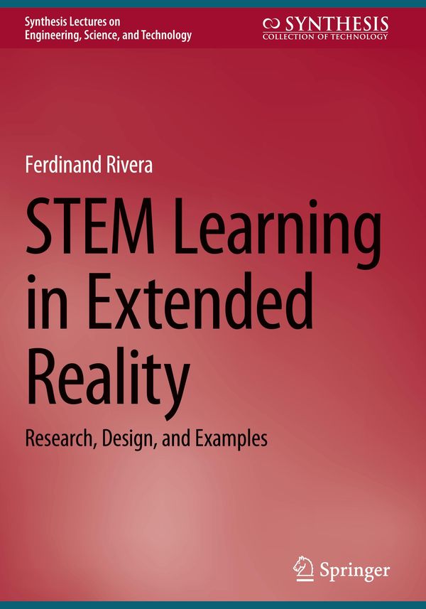 STEM Learning in Extended Reality - Ferdinand Rivera (Buch)