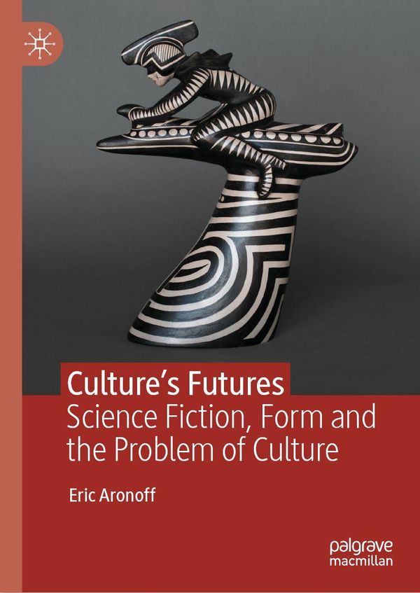 Cultures Futures - Eric Aronoff (Buch)