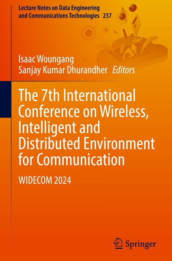 The 7th International Conference on Wireless, Intelligent and Distributed Environment for Communication