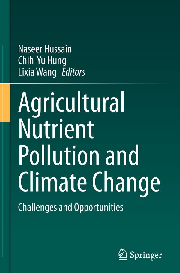 Agricultural Nutrient Pollution and Climate Change