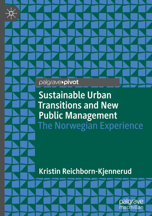 Sustainable Urban Transitions and New Public Management (Buch)