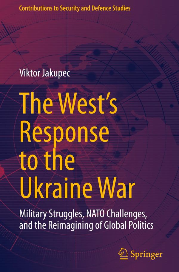 The Wests Response to the Ukraine War - Viktor Jakupec (Buch)
