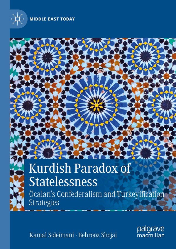 Kurdish Paradox of Statelessness - Kamal Soleimani (Buch)