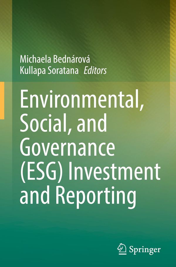 Environmental, Social, and Governance (ESG) Investment and Reporting