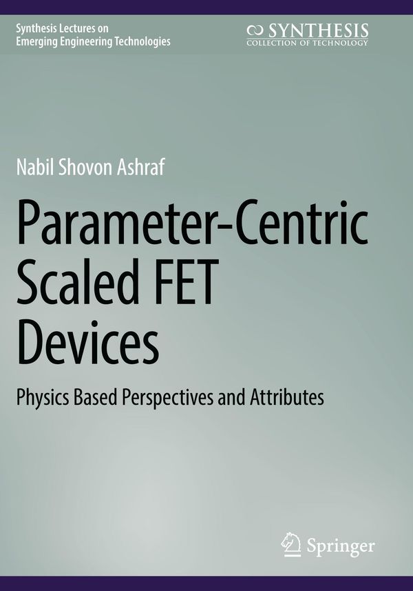 Parameter-Centric Scaled FET Devices - Nabil Shovon Ashraf (Buch)