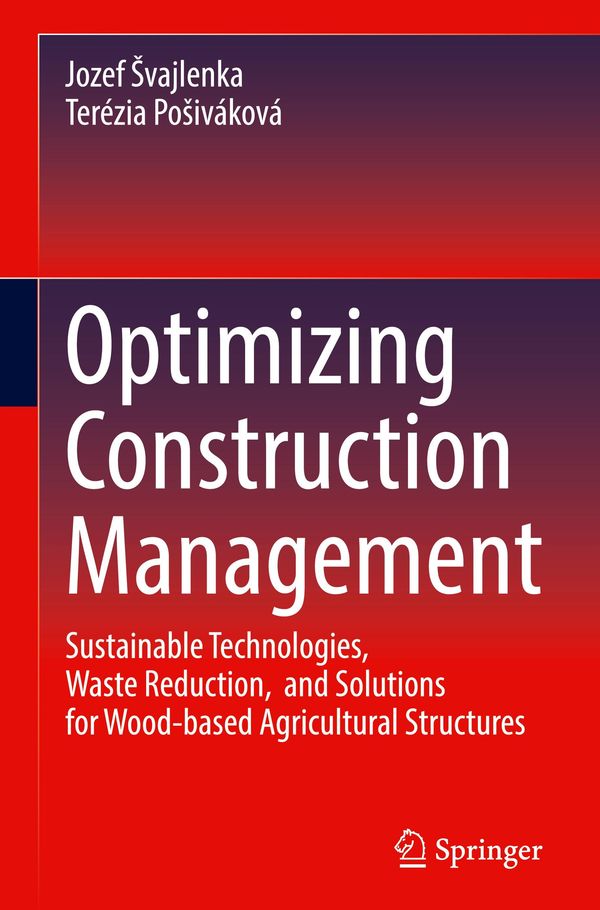 Optimizing Construction Management - Jozef ¿Vajlenka (Buch)