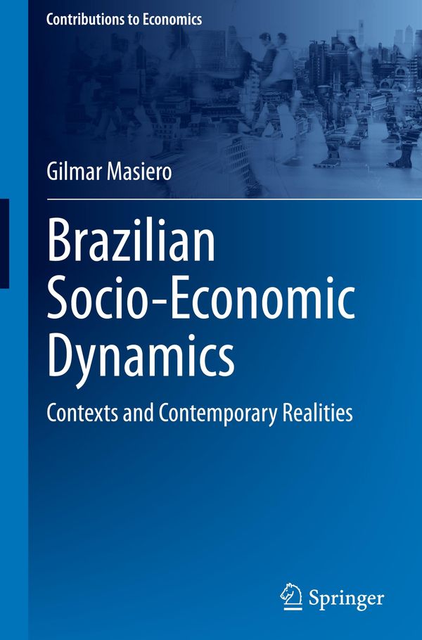 Brazilian Socio-Economic Dynamics - Gilmar Masiero (Buch)