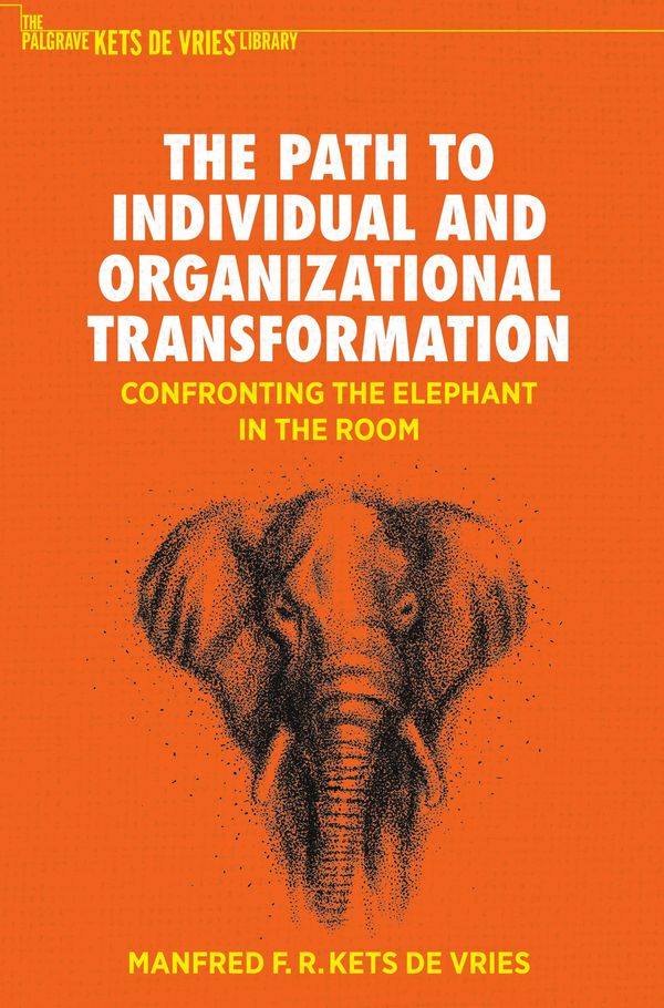 The Path to Individual and Organizational Transformation (Buch)