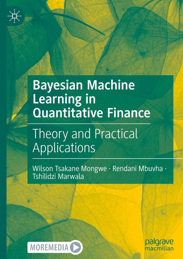 Bayesian Machine Learning in Quantitative Finance (Buch)