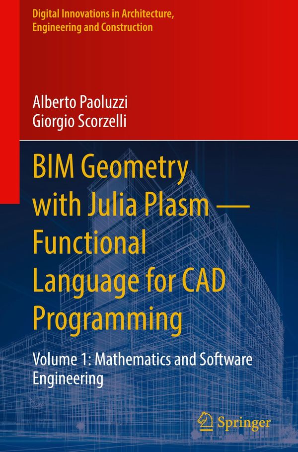 BIM Geometry with Julia Plasm-Functional Language for CAD Programmi...