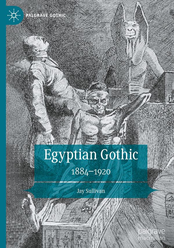 Egyptian Gothic - Jay Sullivan (Buch)