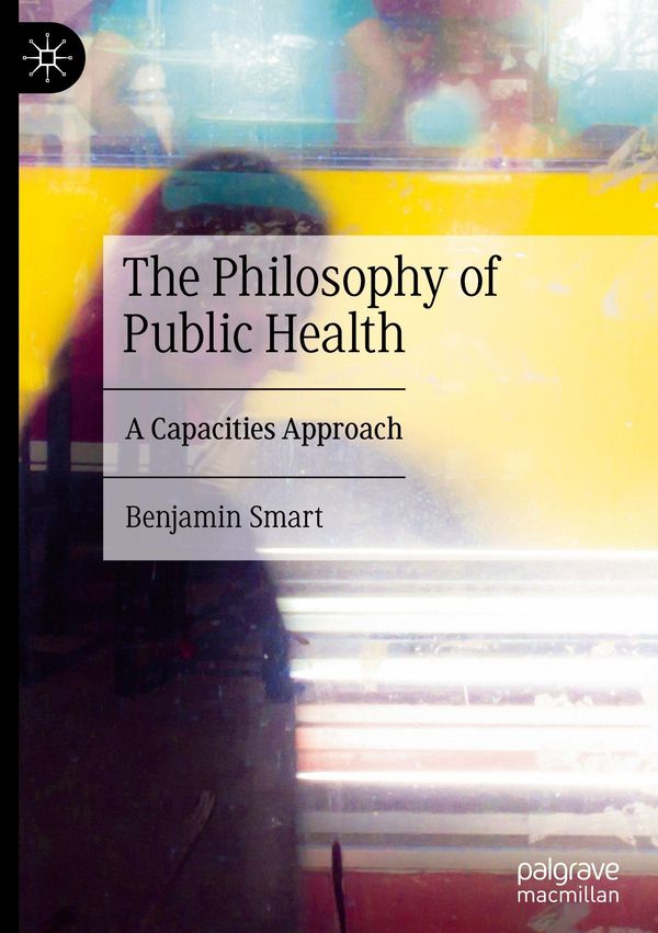The Philosophy of Public Health - Benjamin Smart (Buch)