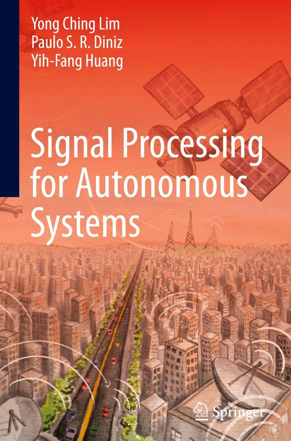 Signal Processing for Autonomous Systems - Yong Ching Lim (Buch)