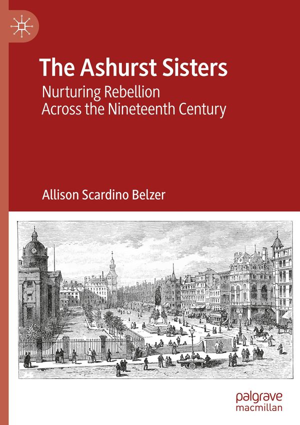 The Ashurst Sisters - Allison Scardino Belzer (Buch)