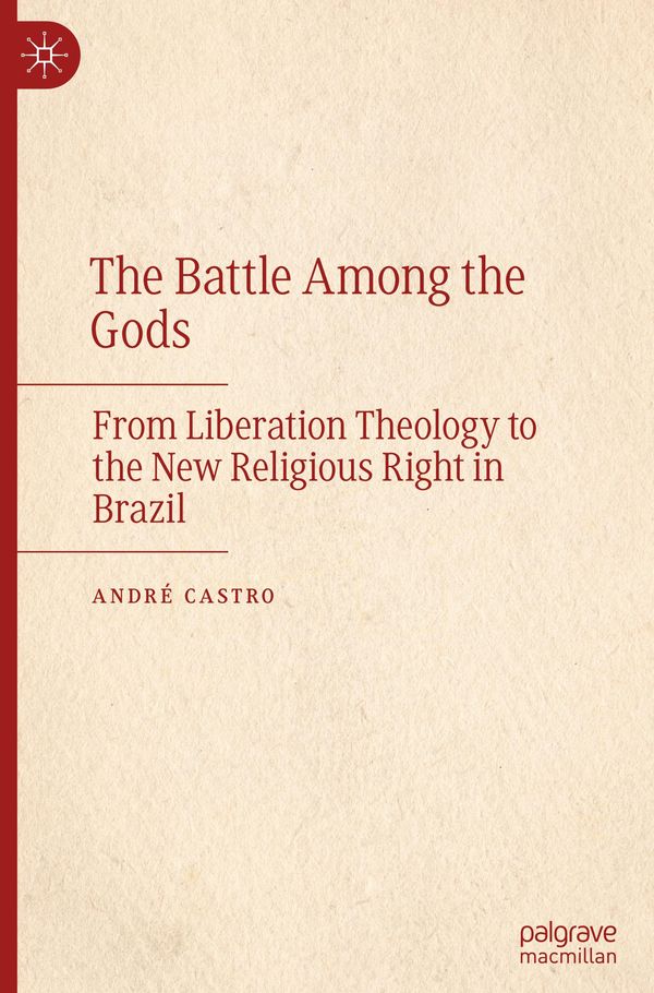 The Battle Among the Gods - André Castro (Buch)