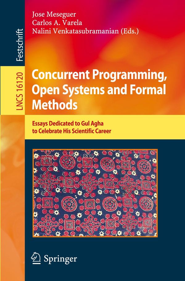 Concurrent Programming, Open Systems and Formal Methods