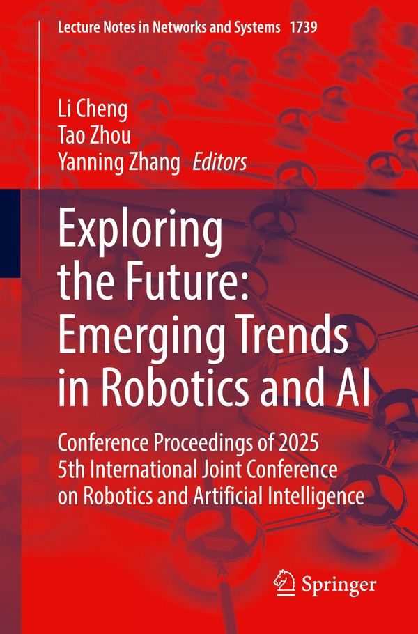 Exploring the Future: Emerging Trends in Robotics and AI