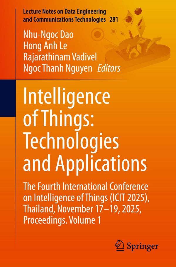Intelligence of Things: Technologies and Applications