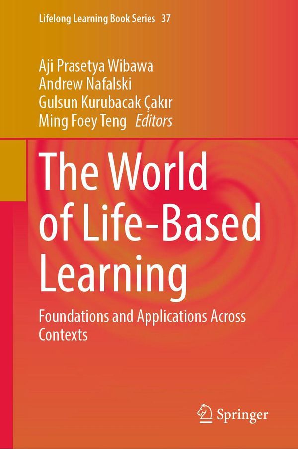 The World of Life-Based Learning