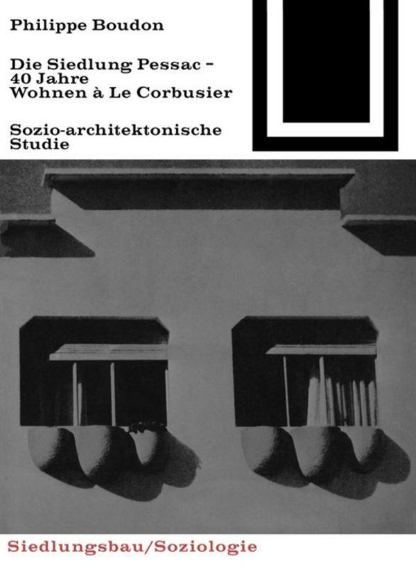 Die Siedlung Pessac - Philippe Boudon (Buch)